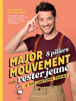 cover image of MajorMouvement 8 piliers pour rester jeune le plus longtemps possible